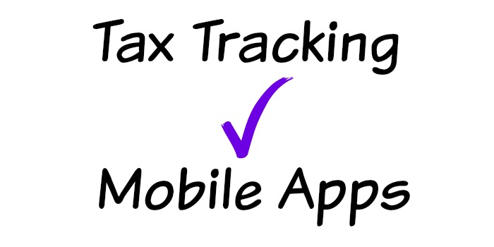 Tips to Using Mobile Apps for Tax Tracking